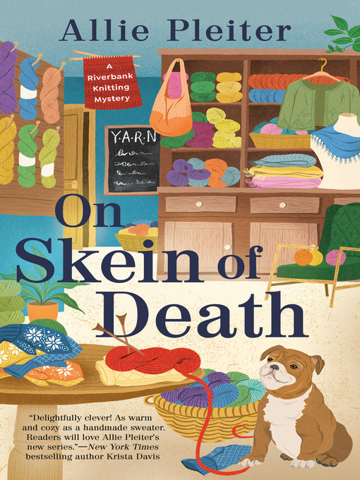 Title details for On Skein of Death by Allie Pleiter - Available